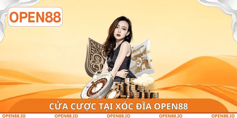 Cửa cược tại xóc đĩa OPEN88
